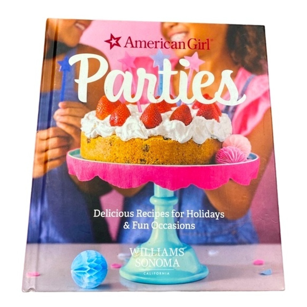 American Girl Parties cookbook by Williams & Sonoma